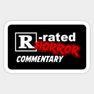 R-rated Horror Commentary T Shirt Sticker